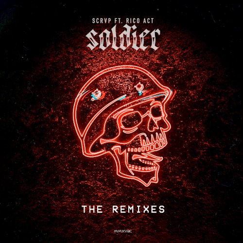 Soldier (The Remixes)