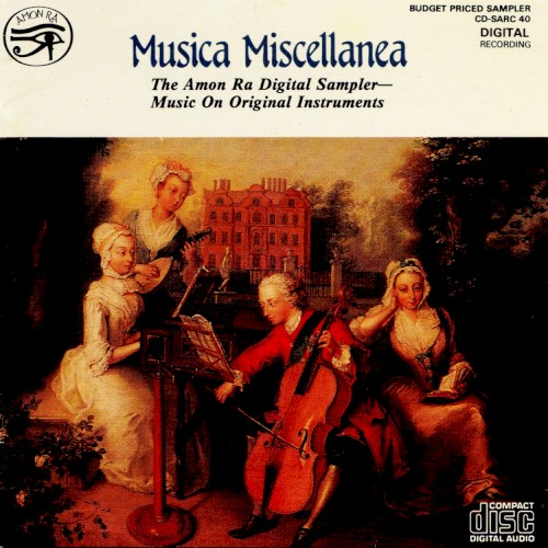 Musica Miscellanea: The Amon Ra Sampler - Music on Original Instruments