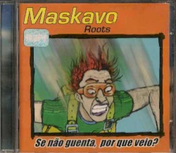 Se não guenta, por que veio?