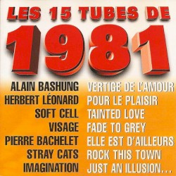 Les 15 Tubes de 1981