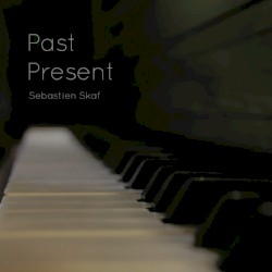 Past, Present