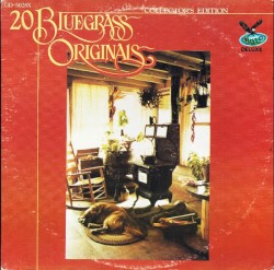 20 Bluegrass Originals: Collector's Edition