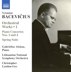 Orchestral Works 1: Piano Concertos nos. 3 and 4 / Spring Suite