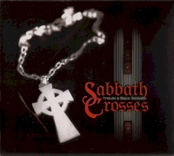 Sabbath Crosses: Tributo a Black Sabbath