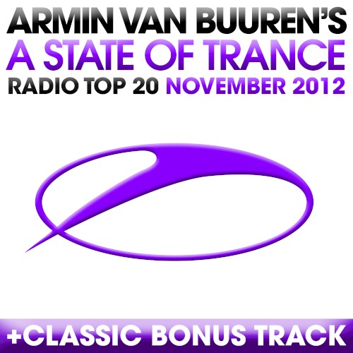 A State of Trance Radio Top 20 – November 2012 (Including Classic Bonus Track)