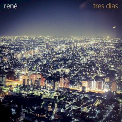 Tres días
