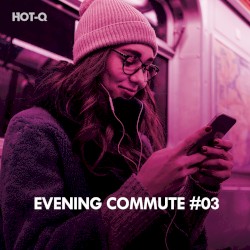 Evening Commute, Vol. 03