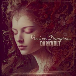 Precious Dangerous