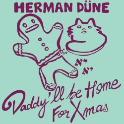 Daddy’ll Be Home for XMas