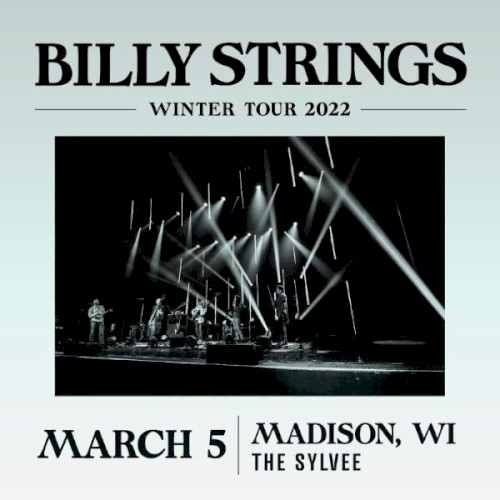 2022-03-05: The Sylvee, Madison, WI, USA