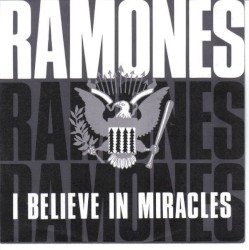 I Believe in Miracles