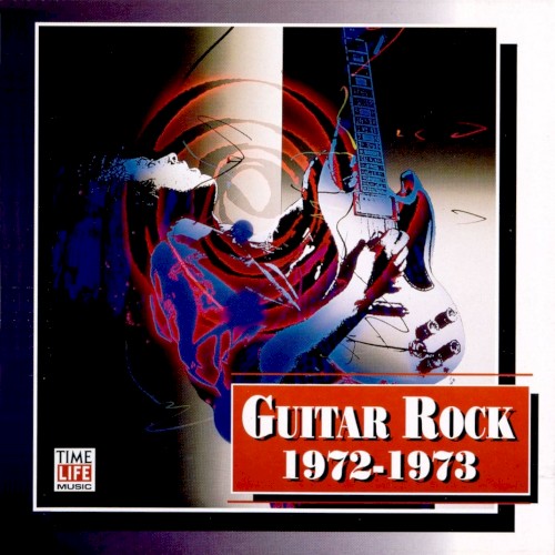 Guitar Rock: 1972–1973