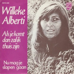Als je komt dan zal ik thuis zijn / Nu mag je slapen gaan