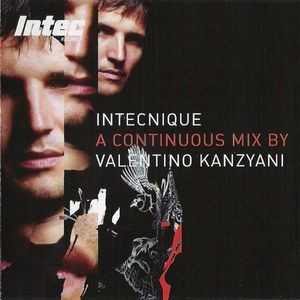Intecnique: A Continuous Mix by Valentino Kanzyani