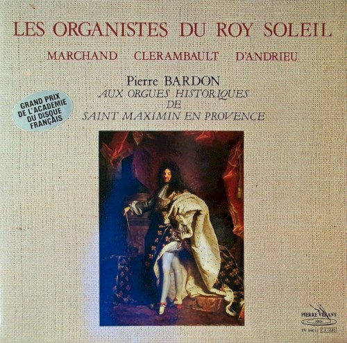 Les Organistes du Roy Soleil