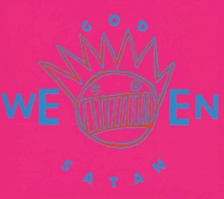 God Ween Satan: The Oneness