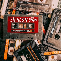 Shine On Like the Stars
