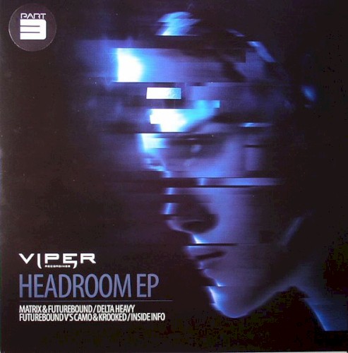 Headroom EP, Part 3