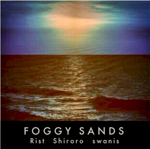 Foggy Sands