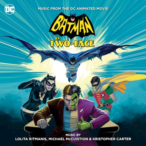 Batman vs. Two-Face: Music from the DC Animated Movie