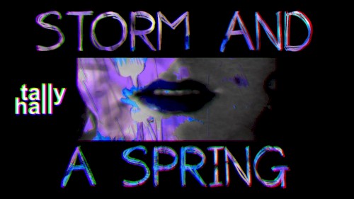 Storm and a Spring