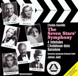 The Seven Stars' Symphony / 4 Interludes / L'Andalouse dans Barcelone