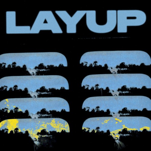 LAYUP VII