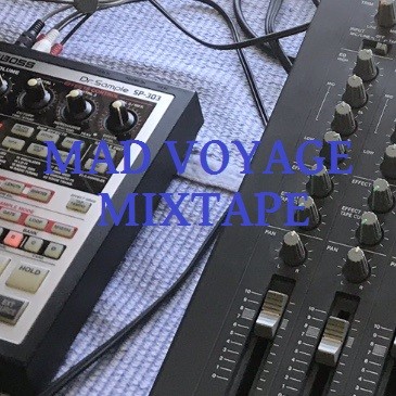 Mad Voyage Mixtape