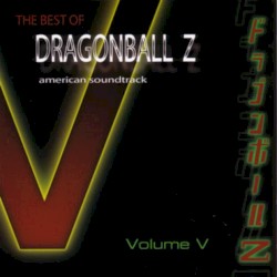 The Best of DragonBall Z American Soundtrack, Volume V