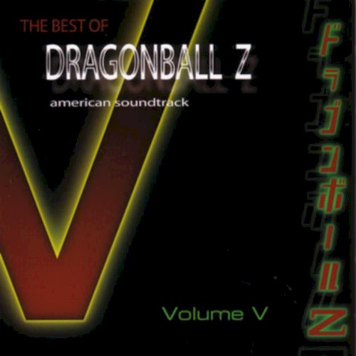 The Best of DragonBall Z American Soundtrack, Volume V
