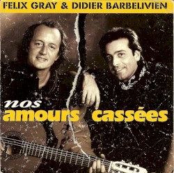 Nos amours cassées