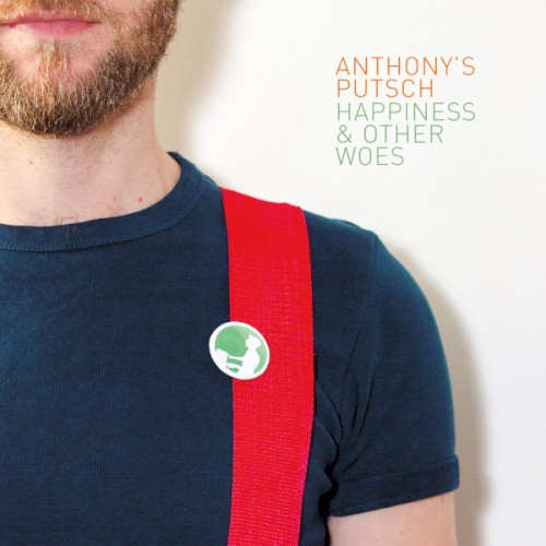 Happiness & Other Woes