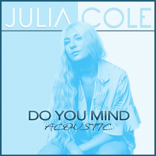 Do You Mind (acoustic)