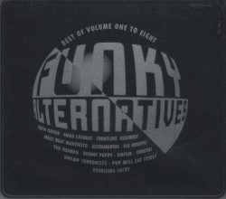 Funky Alternatives: Best of Volume One to Eight