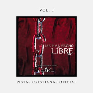 Me has hecho libre (pistas oficiales)