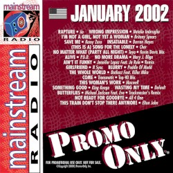 Promo Only: Mainstream Radio, January 2002