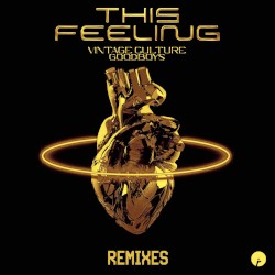 This Feeling (Remixes)