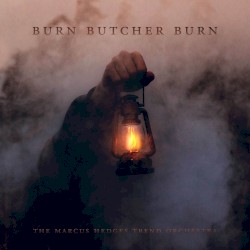 Burn Butcher Burn (From “The Witcher: Season 2”) [Orchestrated]