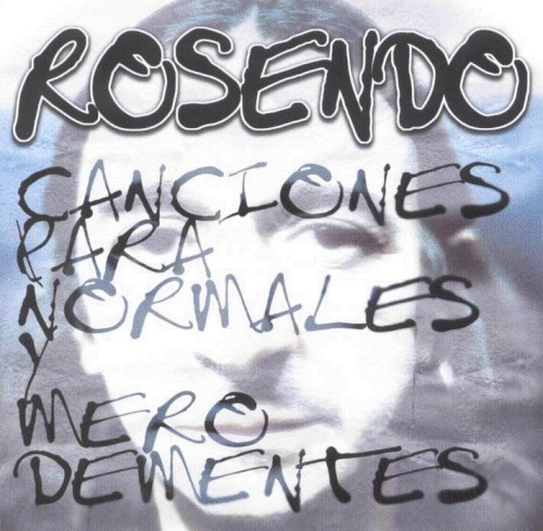 Canciones para normales y mero dementes