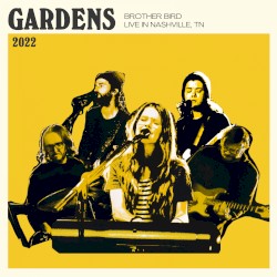 gardens (live)