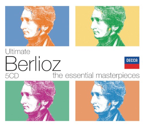 Ultimate Berlioz: The Essential Masterpieces