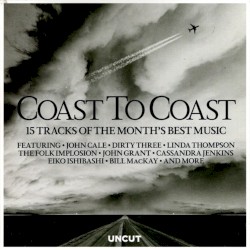 Coast to Coast:15 Tracks of the Month’s Best Music