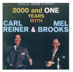 2000 and One Years with Carl Reiner & Mel Brooks