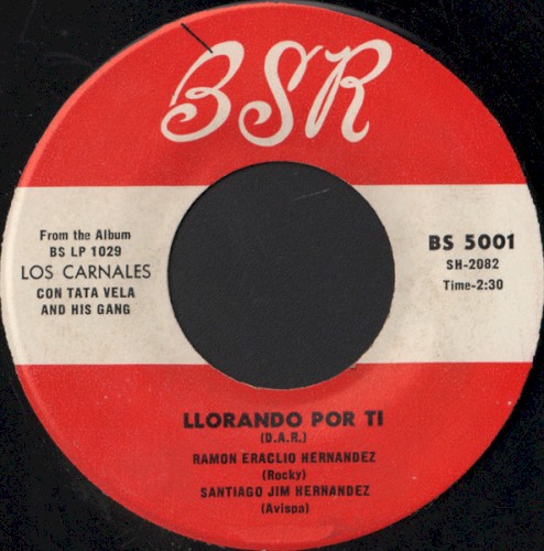 Llorando por ti / Las truchas y las jaivas