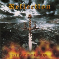 The Fire Still Burns