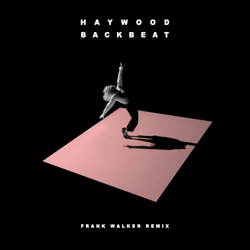 Backbeat (Frank Walker remix)