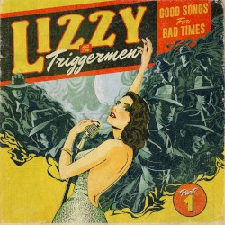 Good Songs for Bad Times