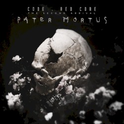 The Second Arrival: Pater Mortus