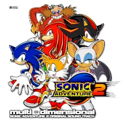 multi - dimensional: SONIC ADVENTURE 2 ORIGINAL SOUND TRACK