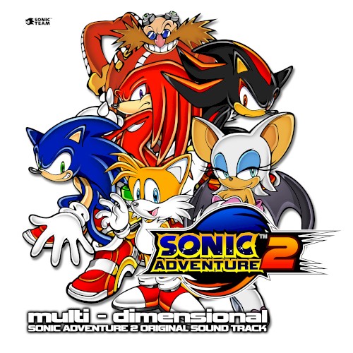 multi - dimensional: SONIC ADVENTURE 2 ORIGINAL SOUND TRACK
